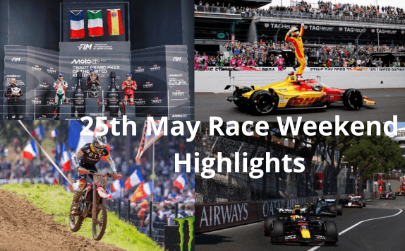 25th May Race Weekend Highlights: Motor Sports